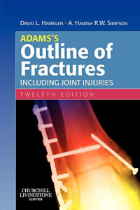 Image of Adams's Outline of Fractures : Including joint injuries