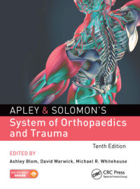 Image of Apley and Solomon's System of Orthopaedics and Trauma