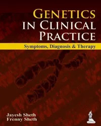Image of Genetics in clinical practice : symptoms, diagnosis and therapy