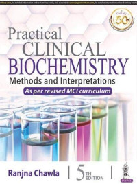 Image of Practical Clinical Biochemistry : Methods & Interpretations