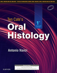 Image of Ten Cate's oral histology : development, structure, and function.